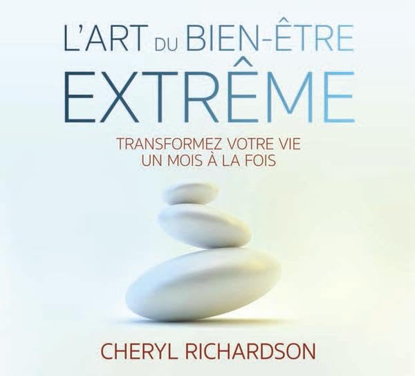 CD - L'art du bien-être extrême [Audio CD] Richardson, Cheryl