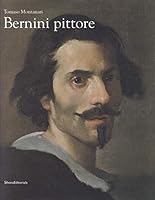 Bernini pittore: Catalogo della mostra (Roma, 19 ottobre 2007-20 gennaio 2008) 8836609600 Book Cover
