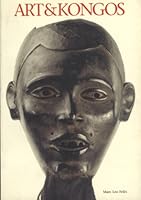 Art and Kongos Les Peuples Kongophones et Leur Sculpture Biteki Bia Bakongo Volume 1 : Les Kongo du Nord 2930169001 Book Cover