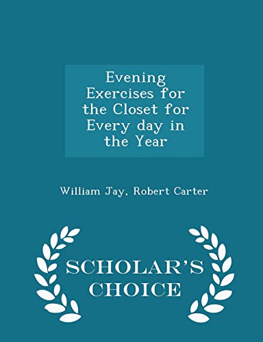 Evening Exercises for the Closet for Every Day ... 1296459691 Book Cover