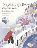Die Man, die Boom en die Wolf (Afrikaans Edition)