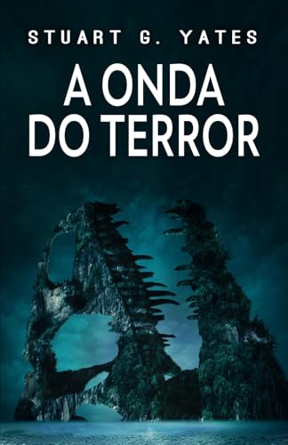A Onda do Terror (Portuguese Edition)