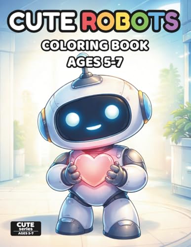 Cute Robots Coloring Book for Kids Ages 5-7: Simple and Fun Robot Coloring Pages with Cute Robots, Gadgets, Machines, and Space-Inspired Designs for ... and Young Kids (Cute Technology Series) image 2