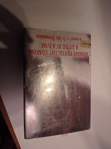 Remove Protective Coating a Little at a Time 0060217200 Book Cover