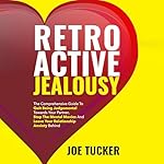 Cover of Retroactive Jealousy