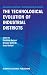 The Technological Evolution of Industrial Districts (Economics of Science, Technology and Innovation, 29)