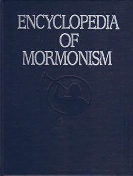 Hardcover Encyclopedia of Mormonism: The History, Scripture, Doctrine, and Procedure of the Church of Jesus Christ of Latter-day Saints, Vol. 4: T-Z Book