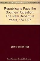 Republicans Face the Southern Question B0000CKEU2 Book Cover