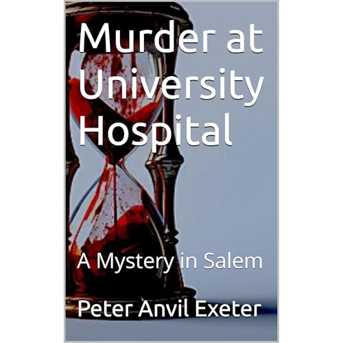 Murder at University Hospital Audiolibro Por Peter Anvil Exeter arte de portada