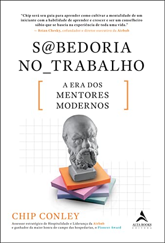 Sabedoria no trabalho: a era dos mentores modernos