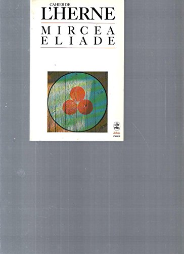 Cahier de l'Herne Mircea Eliade