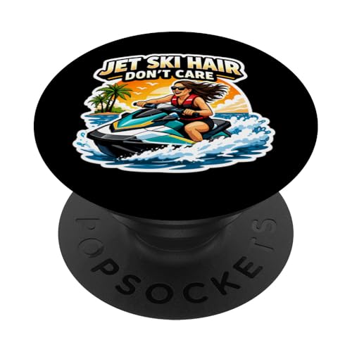 Jet Ski Hair Don\'t Care Womens Womens Jetski PWC Watercraft PopSockets Adhesive PopGrip