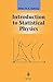 Introduction to Statistical Physics (Graduate Texts in Contemporary Physics)