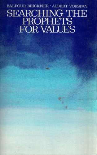 Searching the Prophets for Values 0807400475 Book Cover