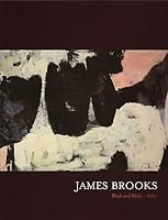 James Brooks: Black and White + Color 0980125901 Book Cover