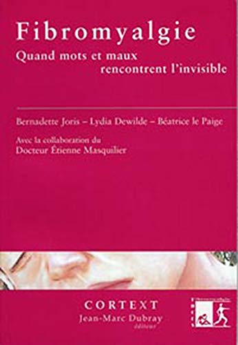 Fibromyalgie Quand Mots et Maux Rencontrent l Invisible