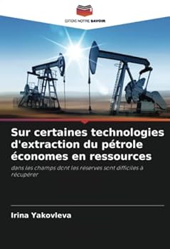 Paperback Sur certaines technologies d'extraction du pétrole économes en ressources [French] Book