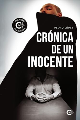 Crónica de un inocente