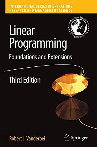 Linear Programming: Foundations and Extensions (International Series in ...