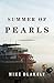 Summer of Pearls