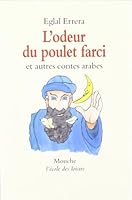 contes arabes odeur du poulet farci 2211048455 Book Cover