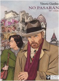 No pasarán. Una storia di Max Fridman (Vol. 3)