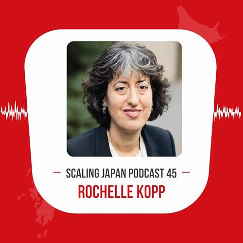 Episode 45: Japanese Business Culture with Rochelle Kopp Podcast Por  arte de portada