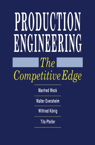 Production Engineering: The Competitive Edge