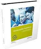 ausbilder ausbilderin musterbewerbung  Handlungsfeld Ausbildung: Arbeitsmappe zur Vorbereitung auf die Ausbildereignungsprüfung