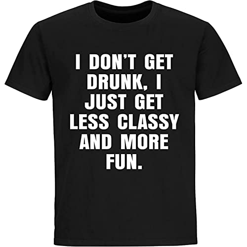 sanmen I Don't Get Drunk Funny Drinking Sarcastic Adult Humor t Shirts for Men XXX-Large sanmen I Don't Get Drunk Funny Drinking Sarcastic Adult Humor t Shirts for Men XXX-Large