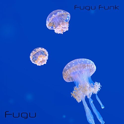 Fugu Funk Fugu Digital Music