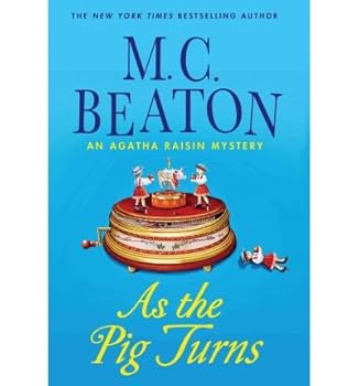 Hardcover As the Pig Turns (Agatha Raisin Mysteries (Hardcover)) (Hardback) - Common Book