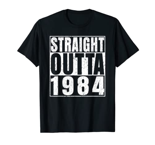 Straight Outta 1984 39 Years Old Gifts Vintage 39th Birthday Maglietta