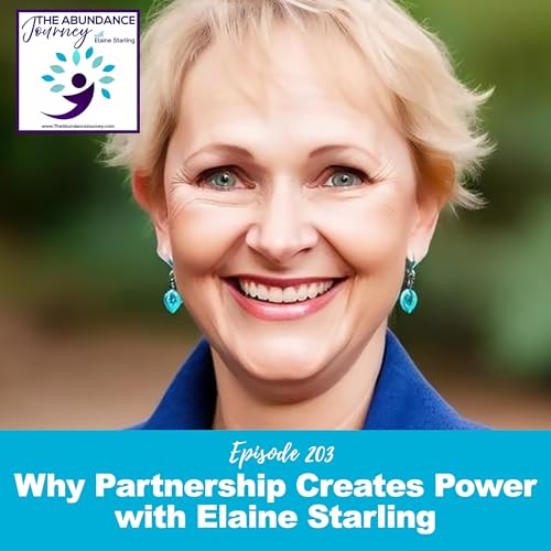 Why Partnership Creates Power with Elaine Starling