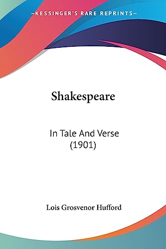 Shakespeare: In Tale And Verse (1901)