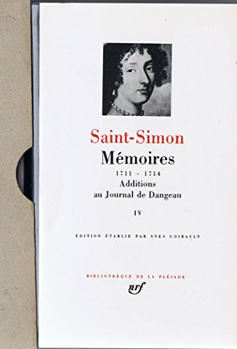 Saint-Simon : Mémoires, tome 4 1711-1714