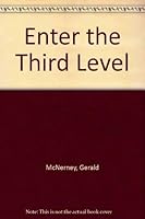 Enter the Third Level 0964295601 Book Cover