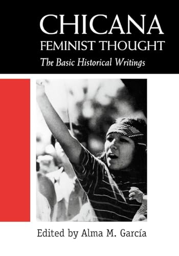 Chicana Feminist Thought