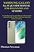 Produktbild SAMSUNG GALAXY S21 FE 5G USER MANUAL FOR BEGINNERS AND SENIORS: A Complete step by step Manual with Exclusive Tips and Tricks to Master the New Samsung Galaxy S21 FE 5G