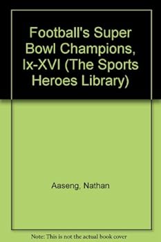 Hardcover Football's Super Bowl Champions, IX-XVI Book