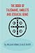 The Book of Talismans, Amulets and Zodiacal Gems