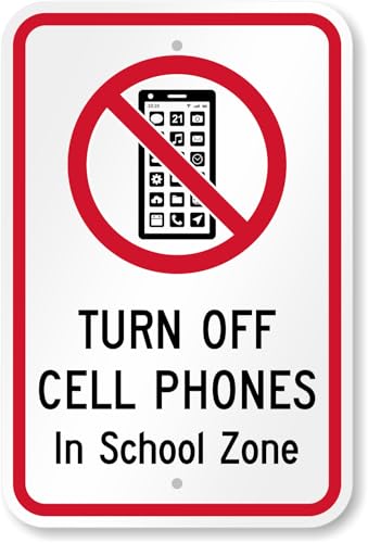 No Cell Phone In School Sign