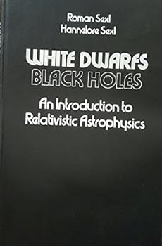 Hardcover White Dwarfs--Black Holes (English and German Edition) Book