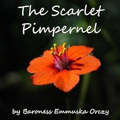 The Scarlet Pimpernel Audiolibro Por Baroness Orczy arte de portada