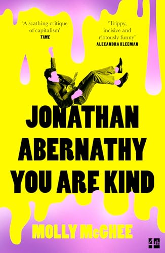 Fourth Estate Jonathan Abernathy You Are Kind.
