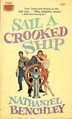 Sail a Crooked Ship B002C0XTLI Book Cover