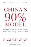 China's 90% Model: China Has America by the Throat: Here's How to Fight Back and Win