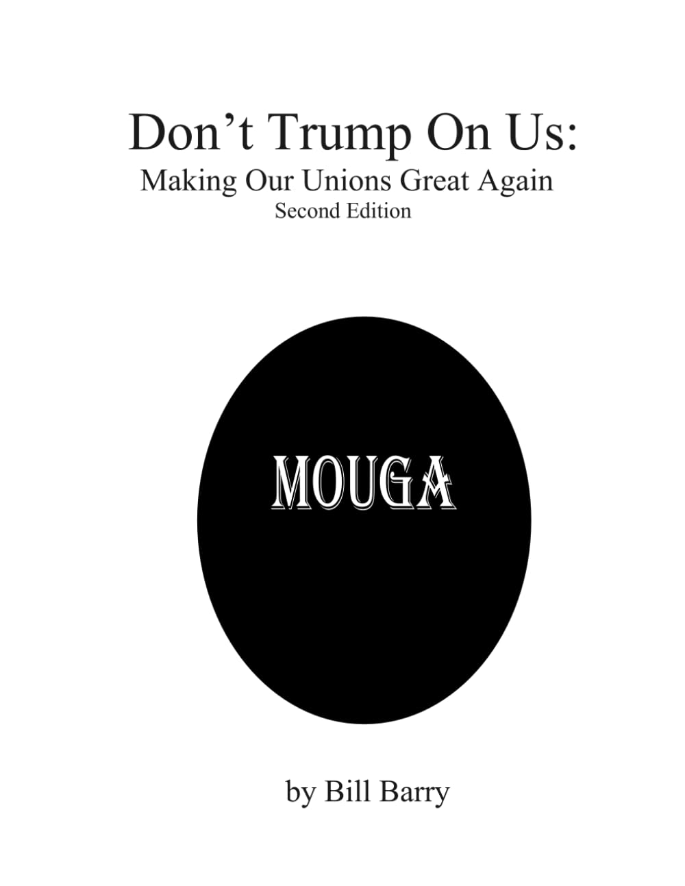 Don't Trump on Us--second edition