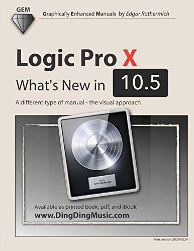 Logic Pro X - What's New in 10.5: A different