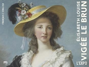 Paperback elisabeth vigee-lebrun - l'expo-fr-ang (French and English Edition) [French] Book